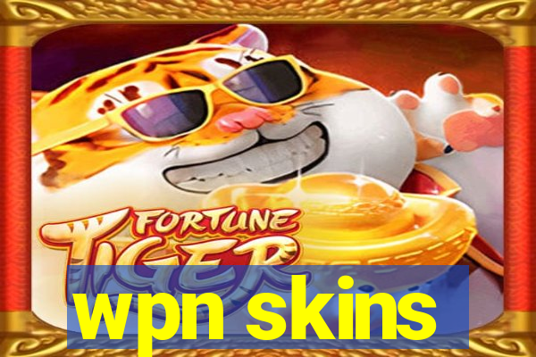 wpn skins