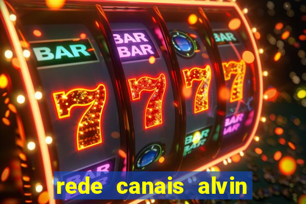 rede canais alvin e os esquilos