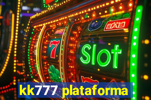 kk777 plataforma