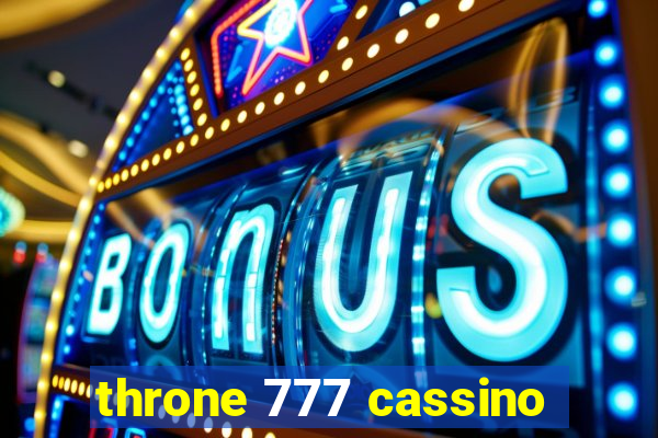 throne 777 cassino