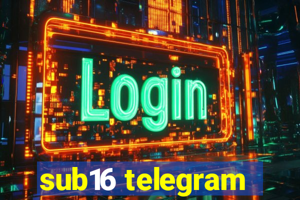 sub16 telegram