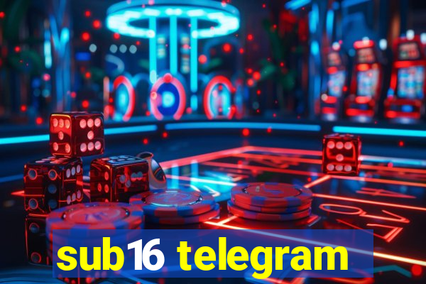 sub16 telegram