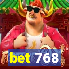 bet 768