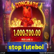 stop futebol