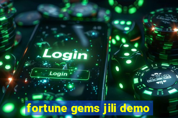 fortune gems jili demo