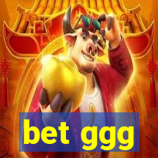 bet ggg