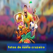 fotos de navio cruzeiro