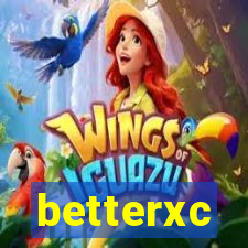 betterxc