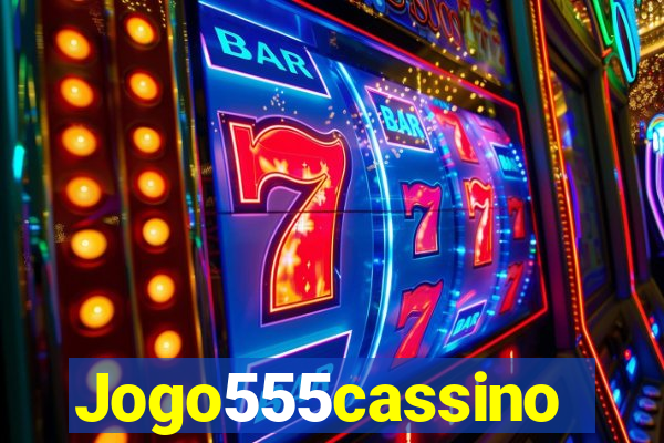 Jogo555cassino