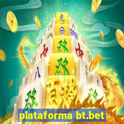 plataforma bt.bet