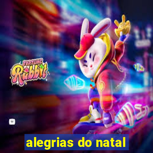 alegrias do natal