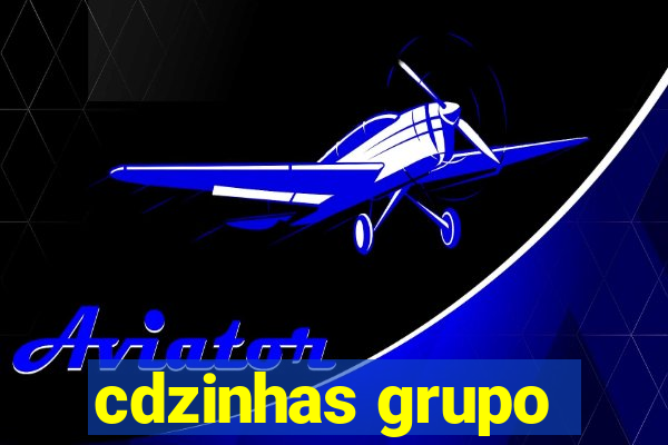 cdzinhas grupo