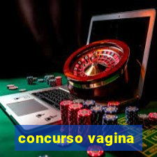 concurso vagina