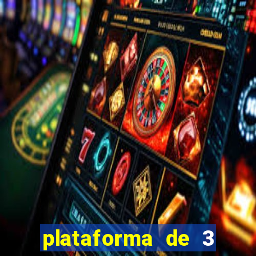 plataforma de 3 reais tigre