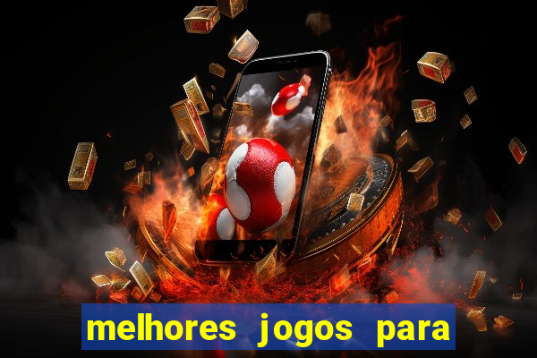 melhores jogos para play store