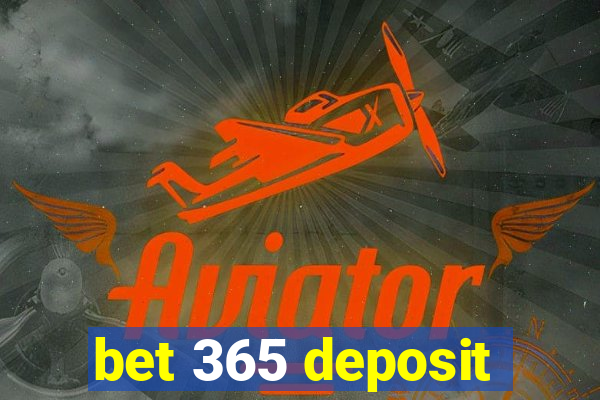 bet 365 deposit