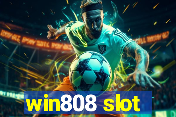 win808 slot