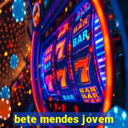 bete mendes jovem