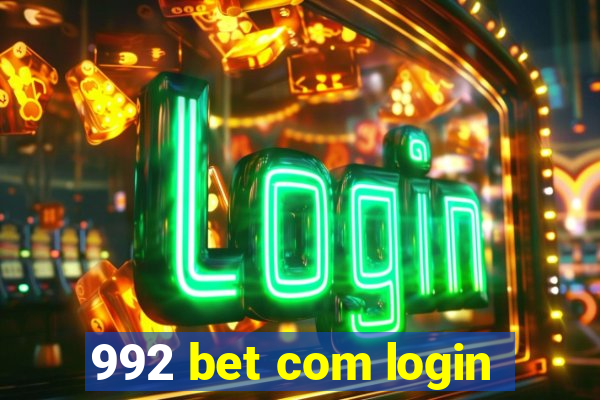 992 bet com login