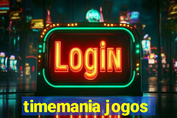 timemania jogos