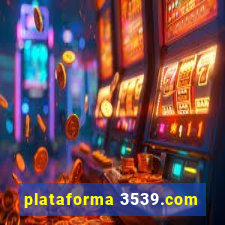 plataforma 3539.com