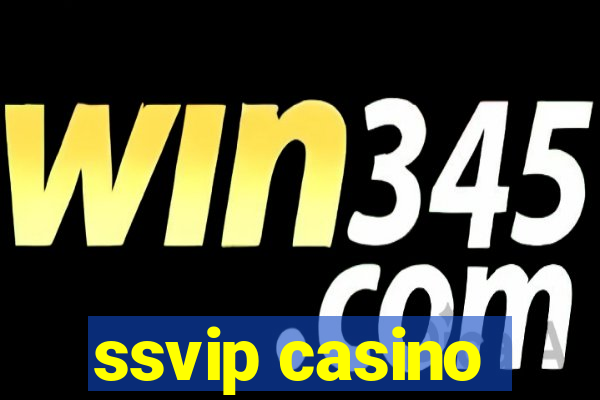 ssvip casino