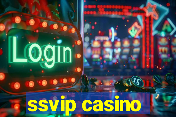 ssvip casino