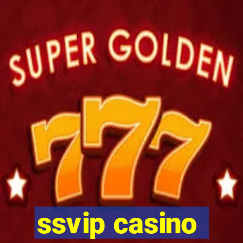 ssvip casino