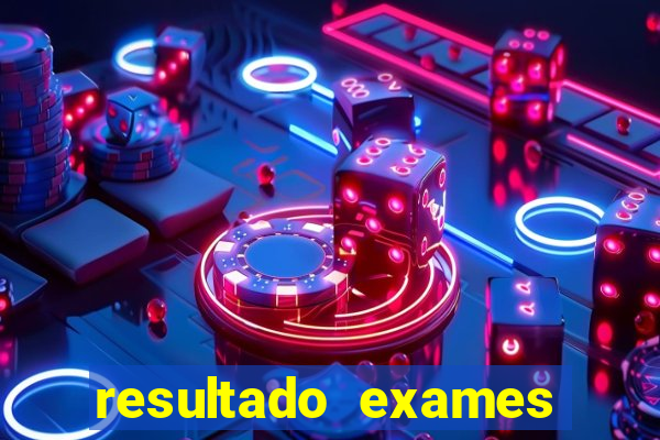 resultado exames unimed poa