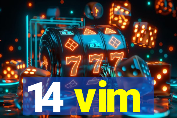 14 vim