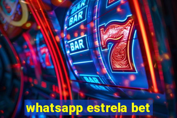 whatsapp estrela bet