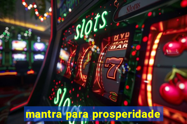 mantra para prosperidade