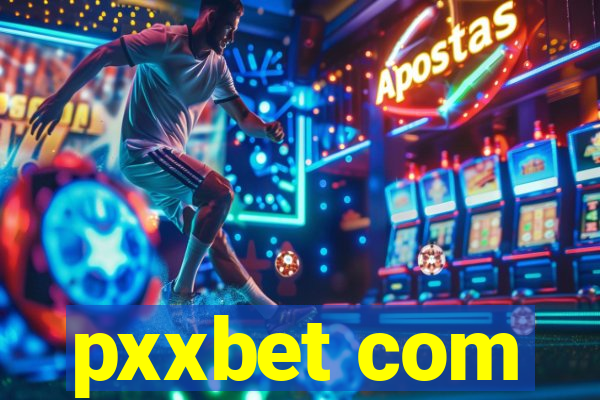 pxxbet com