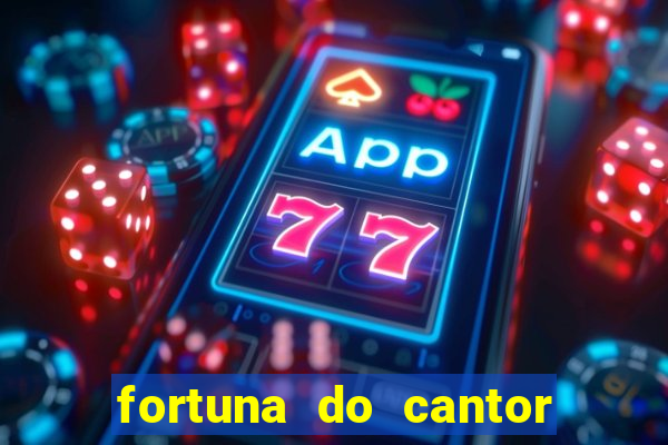 fortuna do cantor sorocaba 2023