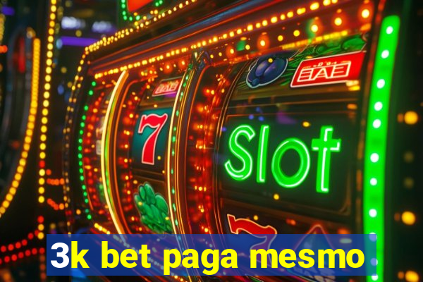 3k bet paga mesmo