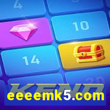 eeeemk5.com