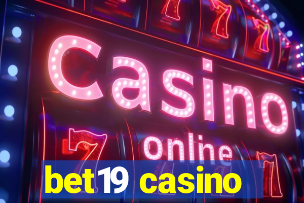 bet19 casino