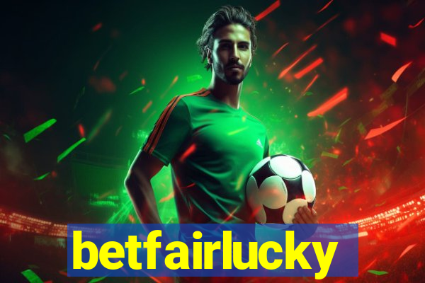 betfairlucky