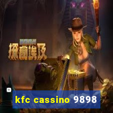 kfc cassino 9898