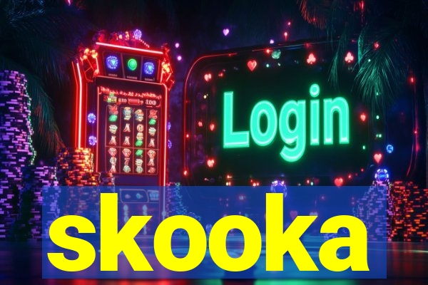 skooka