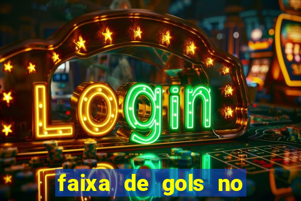 faixa de gols no jogo 2-3 o que significa