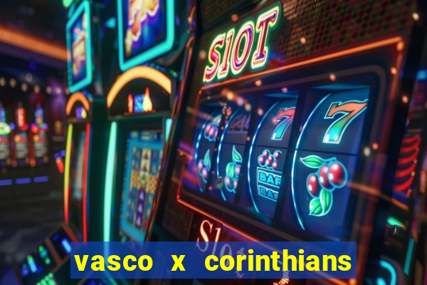 vasco x corinthians primeiro turno