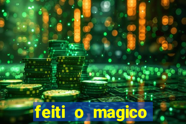 feiti o magico manga ler online