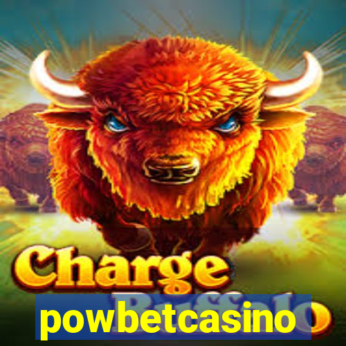 powbetcasino