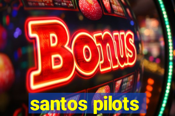 santos pilots