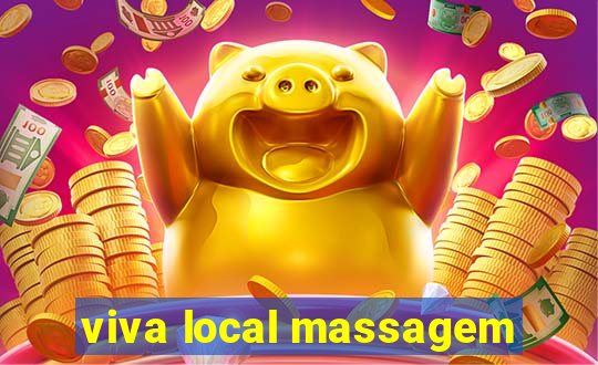 viva local massagem