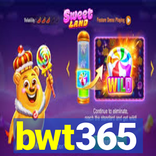 bwt365