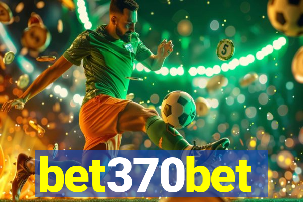 bet370bet