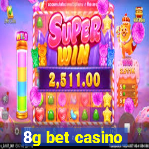 8g bet casino