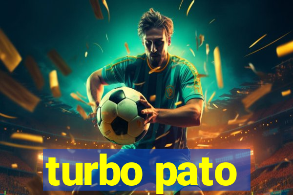 turbo pato